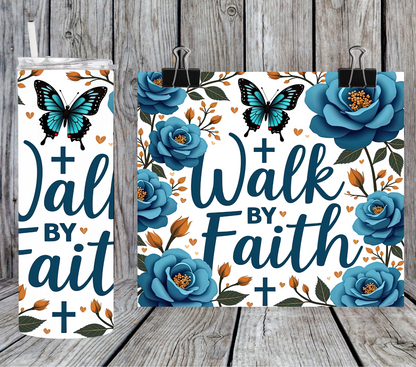 Walk by Faith