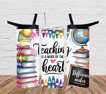 Teaching is the work of the heart